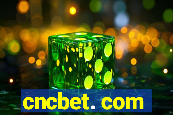 cncbet. com